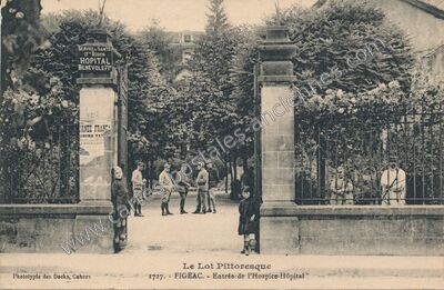 Carte postale ancienne Entrée de l'Hospice-Hôpital — Figeac (Lot)