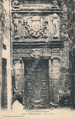 Carte postale ancienne Le Lot Pittoresque - Porte Sully — Figeac (Lot)
