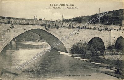 Carte postale ancienne Le Lot Pittoresque - Le Pont du Pin — Figeac (Lot)