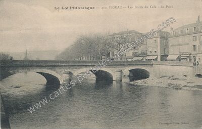 Carte postale ancienne Les Bords du Célé - Le Pont — Figeac (Lot)
