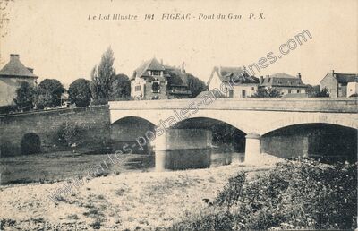 Carte postale ancienne Pont du Gua — Figeac (Lot)