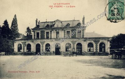 Carte postale ancienne La Gare — Figeac (Lot)