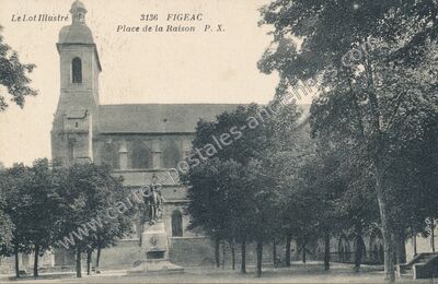 Carte postale ancienne Place de la Raison — Figeac (Lot)