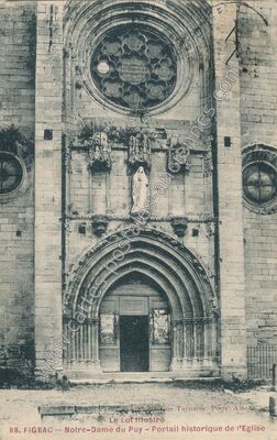 Carte postale ancienne Notre-Dame du Puy — Portail historique de l'Eglise — Figeac (Lot)