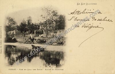 Carte postale ancienne Vue du quai des Tours - Église du Chapitre — Figeac (Lot)