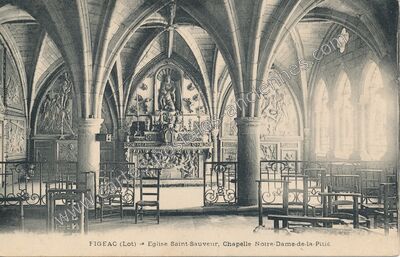Carte postale ancienne Eglise Saint-Sauveur, Chapelle Notre-Dame-de-la-Pitié — Figeac (Lot)