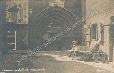 Carte postale ancienne Château de Balenès. (Prison civile — Figeac (Lot)