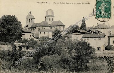 Carte postale ancienne Eglise Saint-Sauveur et quai Colombe — Figeac (Lot)