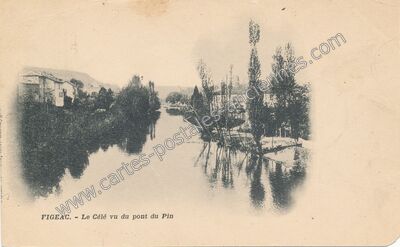 Carte postale ancienne Le Célé vu du pont du Pin — Figeac (Lot)