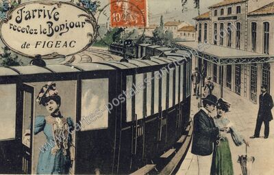 Carte postale ancienne J'arrive recevez le Bonjour — Figeac (Lot)