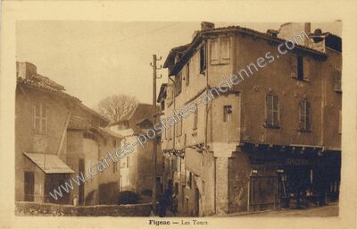 Carte postale ancienne Les Tours — Figeac (Lot)