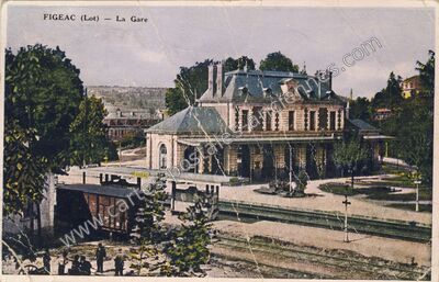 Carte postale ancienne La Gare — Figeac (Lot)