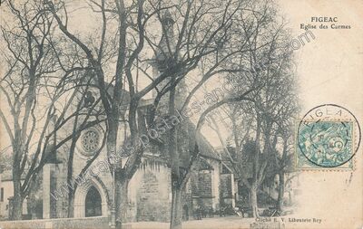 Carte postale ancienne Eglise des Carmes — Figeac (Lot)