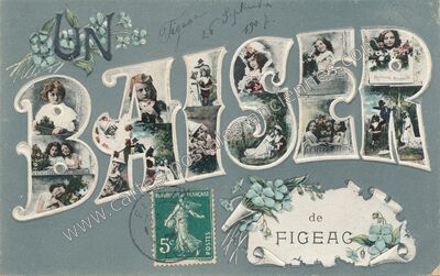 Carte postale ancienne UN BAISER — Figeac (Lot)