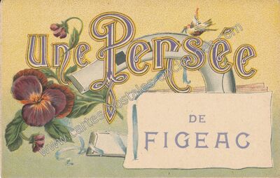 Carte postale ancienne Une Persée — Figeac (Lot)