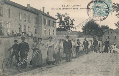 Carte postale ancienne Entrée de GORSES — Ecole Communale — Gorses (Lot)