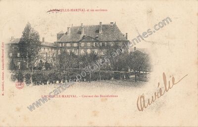 Carte postale ancienne Couvent des Bénédictines — Lacapelle-Marival (Lot)