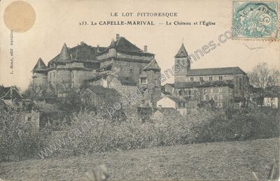 Carte postale ancienne Le Château et l'Église — Lacapelle-Marival (Lot)