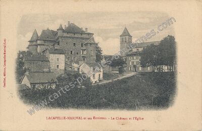 Carte postale ancienne Le Château et l'Eglise — Lacapelle-Marival (Lot)