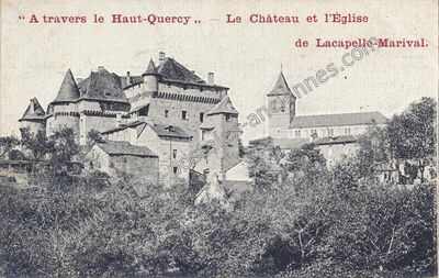 Carte postale ancienne Le Château et l'Église — Lacapelle-Marival (Lot)
