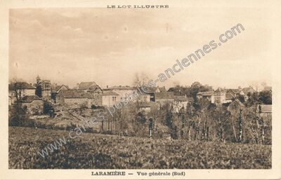 Carte postale ancienne Vue générale (Sud) — Laramière (Lot)