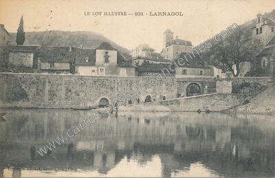 Carte postale ancienne Le Lot illustré — Larnagol (Lot)