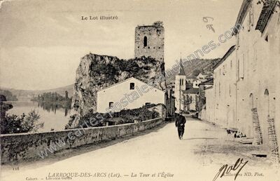 Carte postale ancienne La Tour et l'Église — Laroque-des-Arcs (Lot)