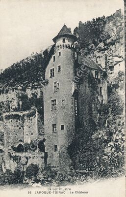 Carte postale ancienne Le Lot illustré - Le Château — Larroque-Toirac (Lot)