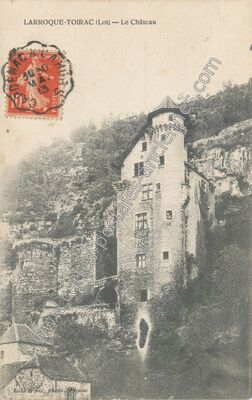 Carte postale ancienne Le Château — Larroque-Toirac (Lot)