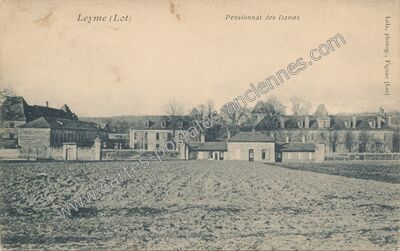 Carte postale ancienne Pensionnat des Dames — Leyme (Lot)