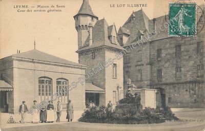 Carte postale ancienne Maison de Santé — Leyme (Lot)