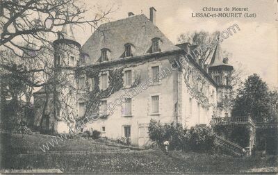 Carte postale ancienne Chateau de Mouret — Lissac-et-Mouret (Lot)