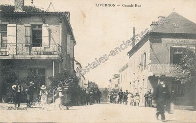 Carte postale ancienne Grande Rue — Livernon (Lot)