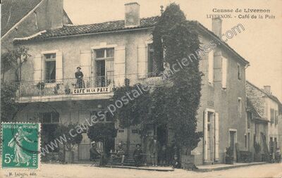 Carte postale ancienne Café de la Paix — Livernon (Lot)