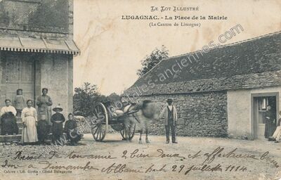 Carte postale ancienne La Place de la Mairie — Lugagnac (Lot)