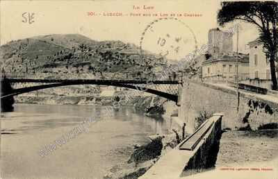 Carte postale ancienne Pont sur le Lot et le Château — Luzech (Lot)