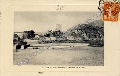 Carte postale ancienne Vue Générale - Arrivée de Cahors — Luzech (Lot)