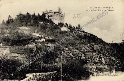 Carte postale ancienne Le Lot Pittoresque - Le Château — Mercuès (Lot)