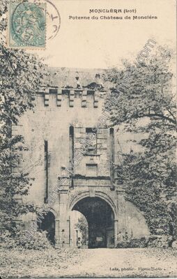 Carte postale ancienne Poterne du Château — Montcléra (Lot)