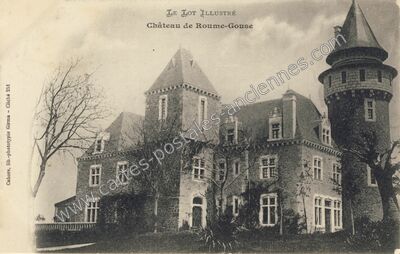 Carte postale ancienne Chateau de Roumegouse — Rignac (Lot)