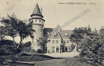 Carte postale ancienne Chateau de Roumegouse — Rignac (Lot)
