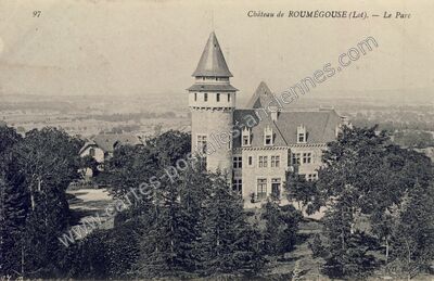 Carte postale ancienne Chateau de Roumegouse — Rignac (Lot)