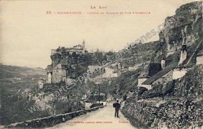 Carte postale ancienne Entrée du village et vue d'ensemble — Rocamadour (Lot)