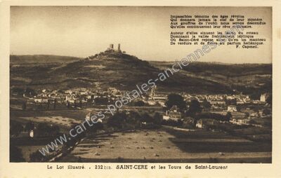 Carte postale ancienne SAINT-CERE et les Tours de Saint-Laurent — Saint-Céré (Lot)