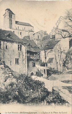 Carte postale ancienne L'Eglise et la Place du Carrol — Saint-Cirq-Lapopie (Lot)