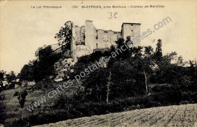 Carte postale ancienne Le Lot Pittoresque - Château de Marcillac — Saint-Cyprien (Lot)