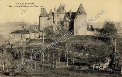 Carte postale ancienne Chateau de Montal — Saint-Jean-Lespinasse (Lot)