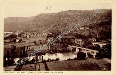 Carte postale ancienne Vue Générale et les Ponts — Saint-Martin-Labouval (Lot)