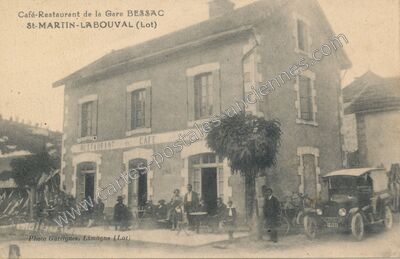Carte postale ancienne Café-Restaurant de la Gare BESSAC — Saint-Martin-Labouval (Lot)