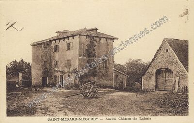 Carte postale ancienne Ancien Château de Laborie — Saint-Médard-Nicourby (Lot)